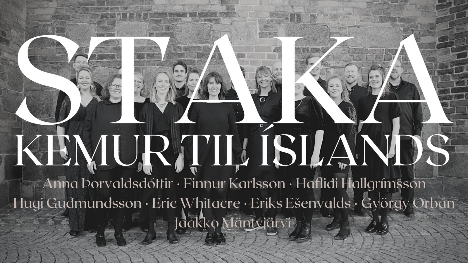 Staka kemur til Íslands, Skálholtskirkju, kl. 17.00